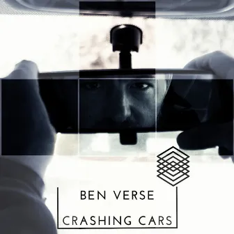 Crashing Cars EP by Ben Verse