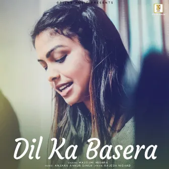 Dil Ka Basera by Mausumi Mishra