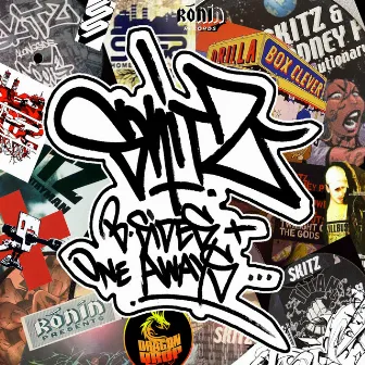 B-Sides & One Aways by Skitz