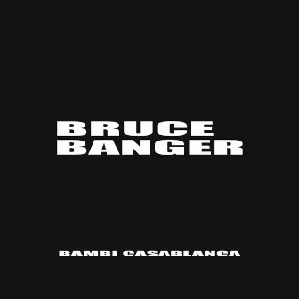 BRUCE BANGER by Unknown Artist