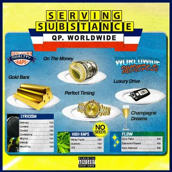 Serving Substance by QP. WorldWide