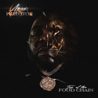 Top of the Food Chain by Apex Predator