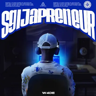 Sgijapreneur by W4DE