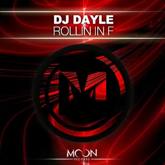 Rollin In F by DJ Dayle