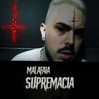 Supremacia by Malafaia