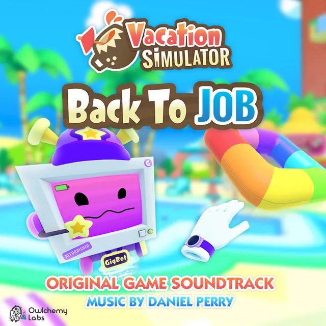 Vacation Simulator: Back to Job (Original Game Soundtrack)