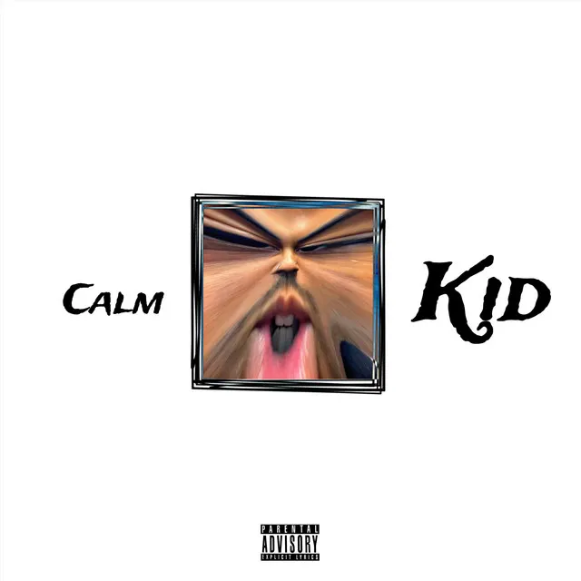 Calm Kid