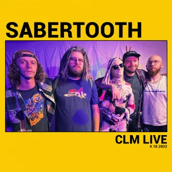 Sabertooth on CLM Live by Sabertooth