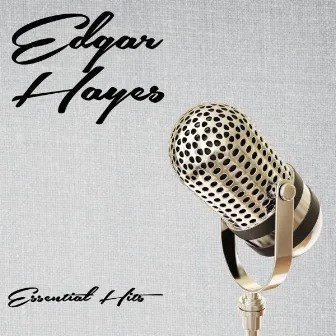 Essential Hits by Edgar Hayes