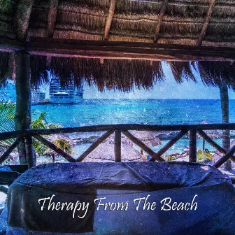 Therapy From The Beach by Devine Reflections