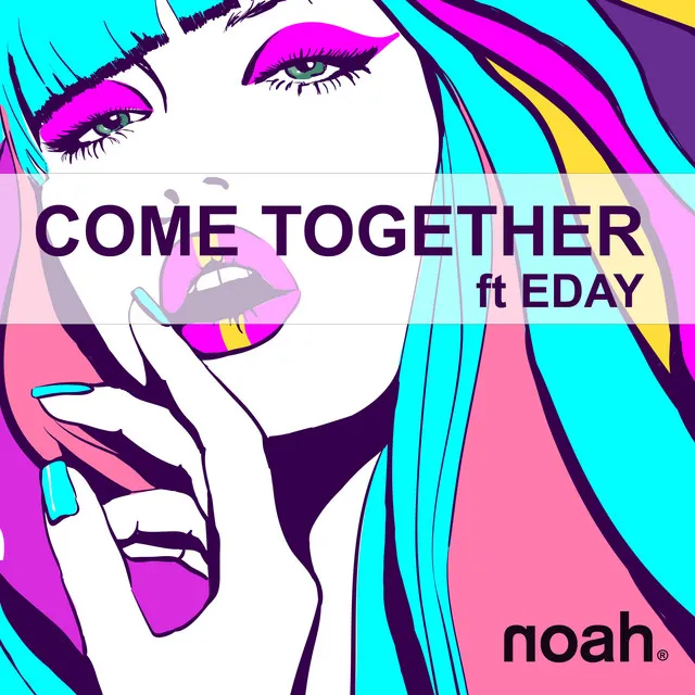 COME TOGETHER - Erik Elias Remix