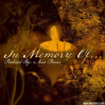 In Memory of by Aries Pereira