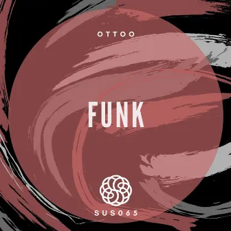 Funk by OTTOO