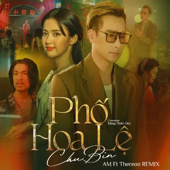 Phố Hoa Lệ (Remix) by AM