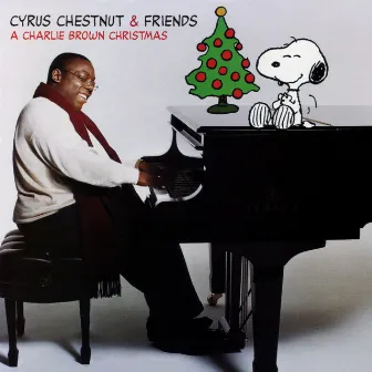 A Charlie Brown Christmas by Cyrus Chestnut