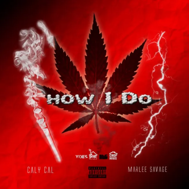 How I Do (feat. Marlee Savage)