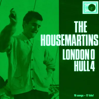 London 0 Hull 4 by The Housemartins