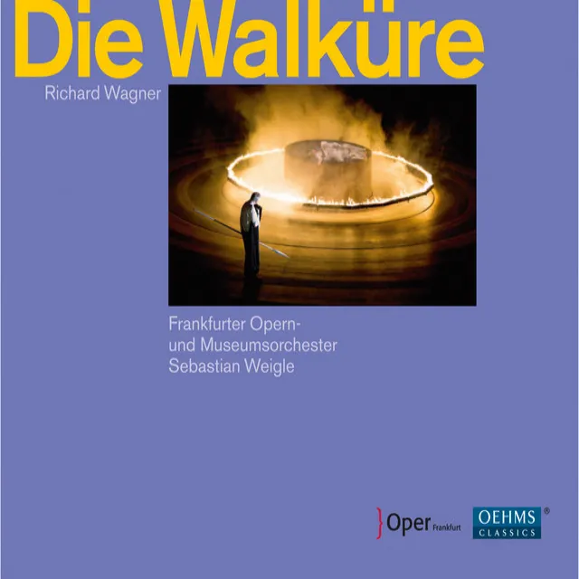 Die Walkure: Act III Scene 1: Hojotoho! Hojotoho!, "Ride of the Valkyries" (Die Walkuren)