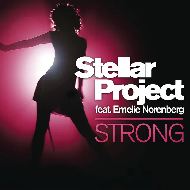 Strong (feat. Emelie Norenberg) - Radio Edit