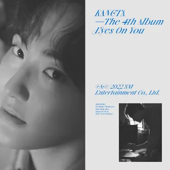 Eyes On You - The 4th Album by KANGTA