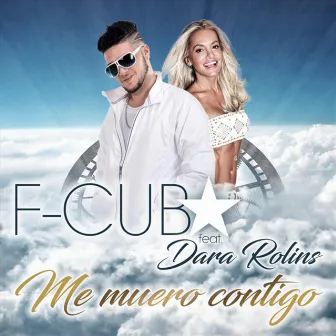 Me Muero Contigo by F-Cuba