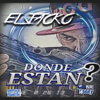 Donde Estan? by El Jacko