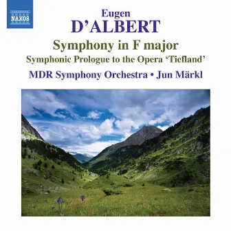 D'Albert: Symphony in F major by Eugen d'Albert