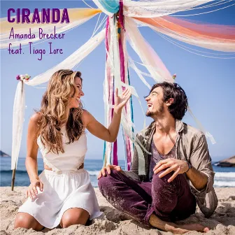 Ciranda - Single (feat. Tiago Iorc) by Amanda Brecker