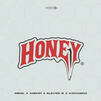 Honey by AND3R