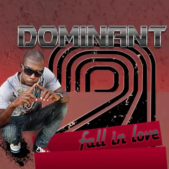 Fall In Love by Dominant