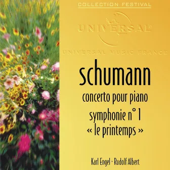 Schumann: Concerto Pour Piano-Symphonie 1 