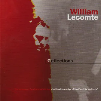 Reflections by William Lecomte