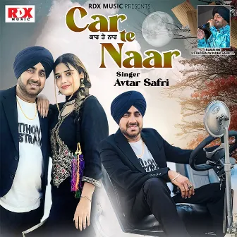 Car Te Naar by Avtar Safri