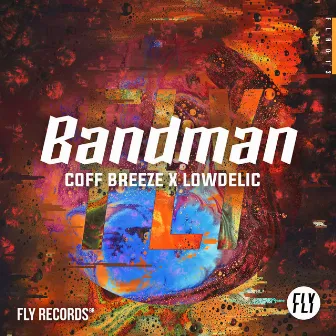 Bandman (Radio Edit) by Coff Breeze