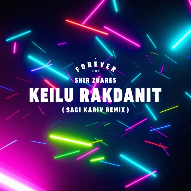 Keilu Rakdanit - Sagi Kariv Remix