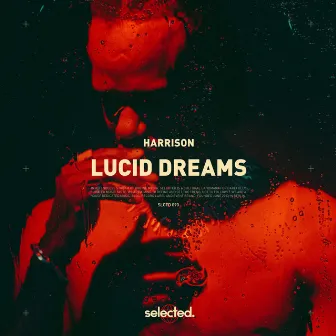 Lucid Dreams by Harrison