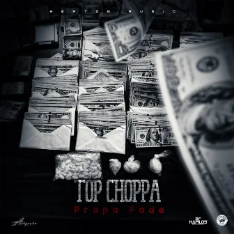 Top Choppa by Propa Fade