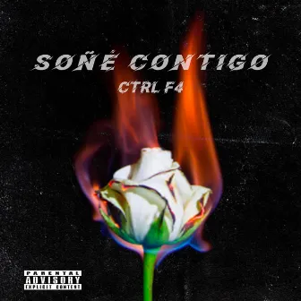 Soñe Contigo by Ctrl F4