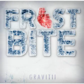 Frostbite by Gravitii