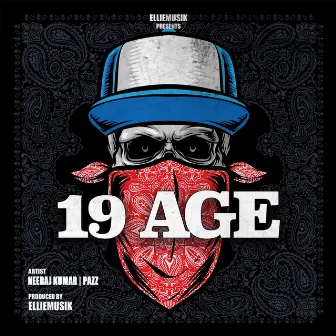 19 Age by Neeraj Kumar