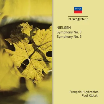 Nielsen: Symphonies Nos. 3 & 5 by François Huybrechts