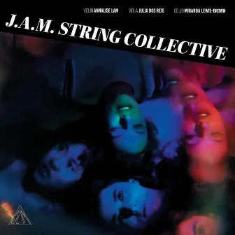 J∆M by J.A.M. String Collective