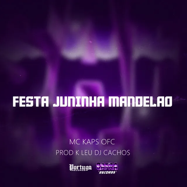 FESTA JUNINHA MANDELAO