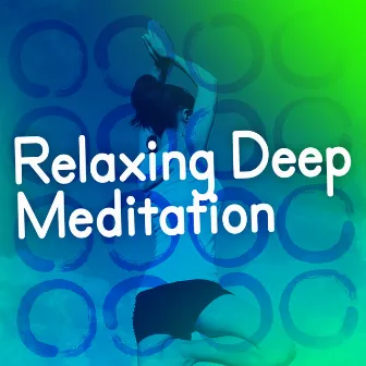 Relaxing Deep Meditation by Unknown Artist