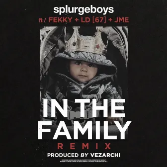 In the Family (Remix) by Splurgeboys