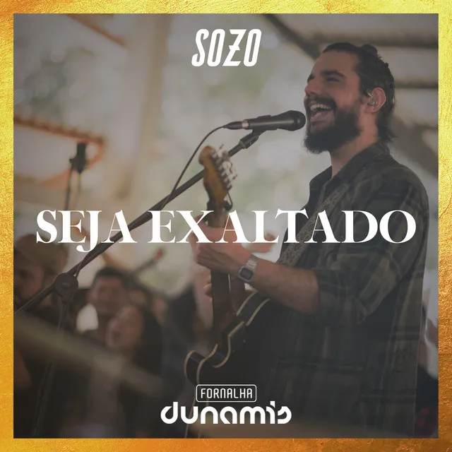 Seja Exaltado - Ao Vivo