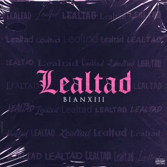 Lealtad by BianXIII