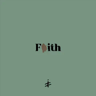 Faith by Ityadi