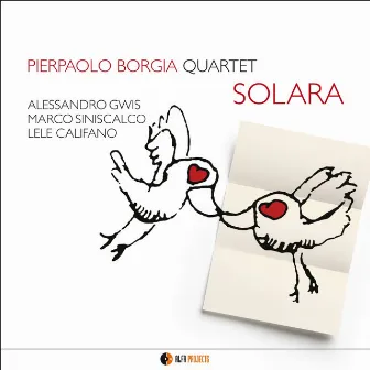 Solara by Pierpaolo Borgia Quartet