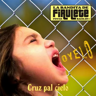 Cruz pal cielo by La Bandita de Firulete